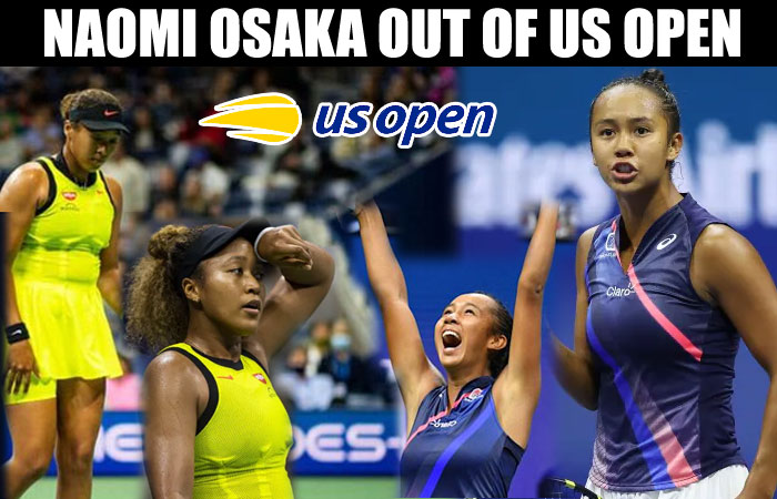 Naomi Osaka out of US Open after losing against Canadian Leylah Fernandez