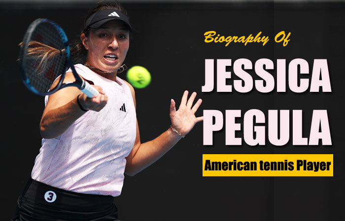 Jessica Pegula Tennis Player Biography, Family, Carrier, Records and Awards