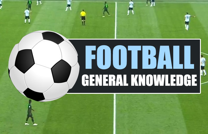 Football General Knowledge Questions with Answers | Football GK Q&A